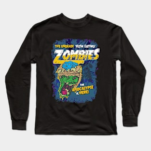 Zombies Everywhere! Long Sleeve T-Shirt